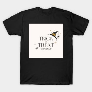 Trick or treat yo self witch hat and spider T-Shirt